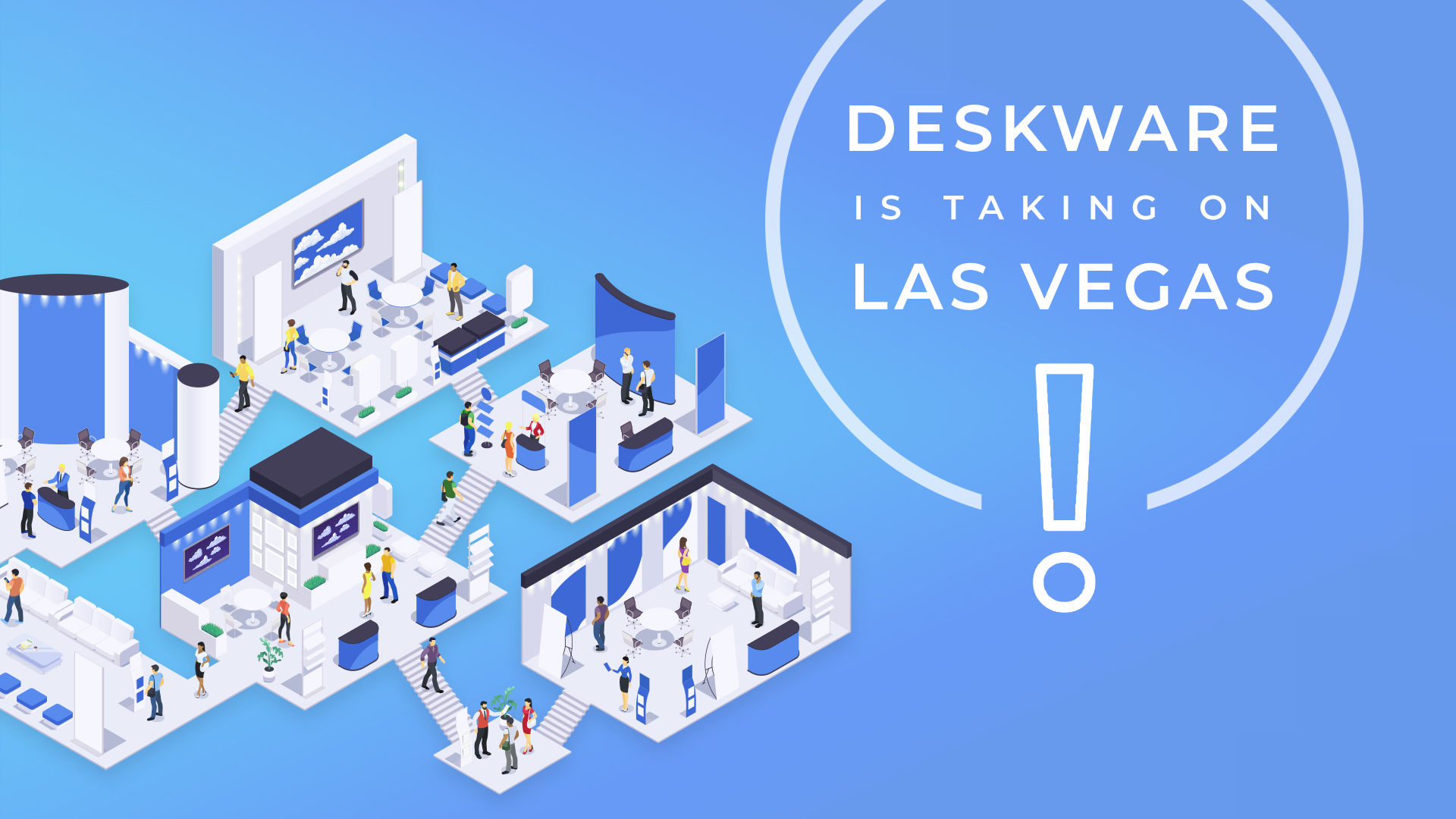 Deskware Is Taking On Connect IT 2019